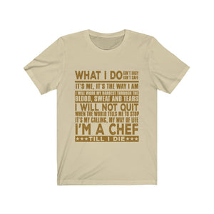 I'm A Chef Unisex Jersey Short Sleeve Tee-Phoenix Styles