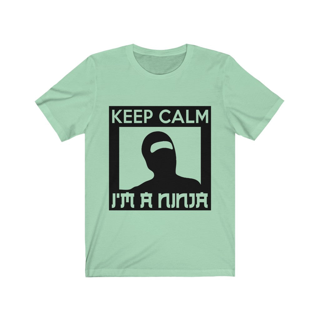 Keep Calm I'm A Ninja Tee-Phoenix Styles