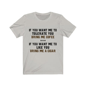 If You Want Me To Tolerate You Tee-Phoenix Styles