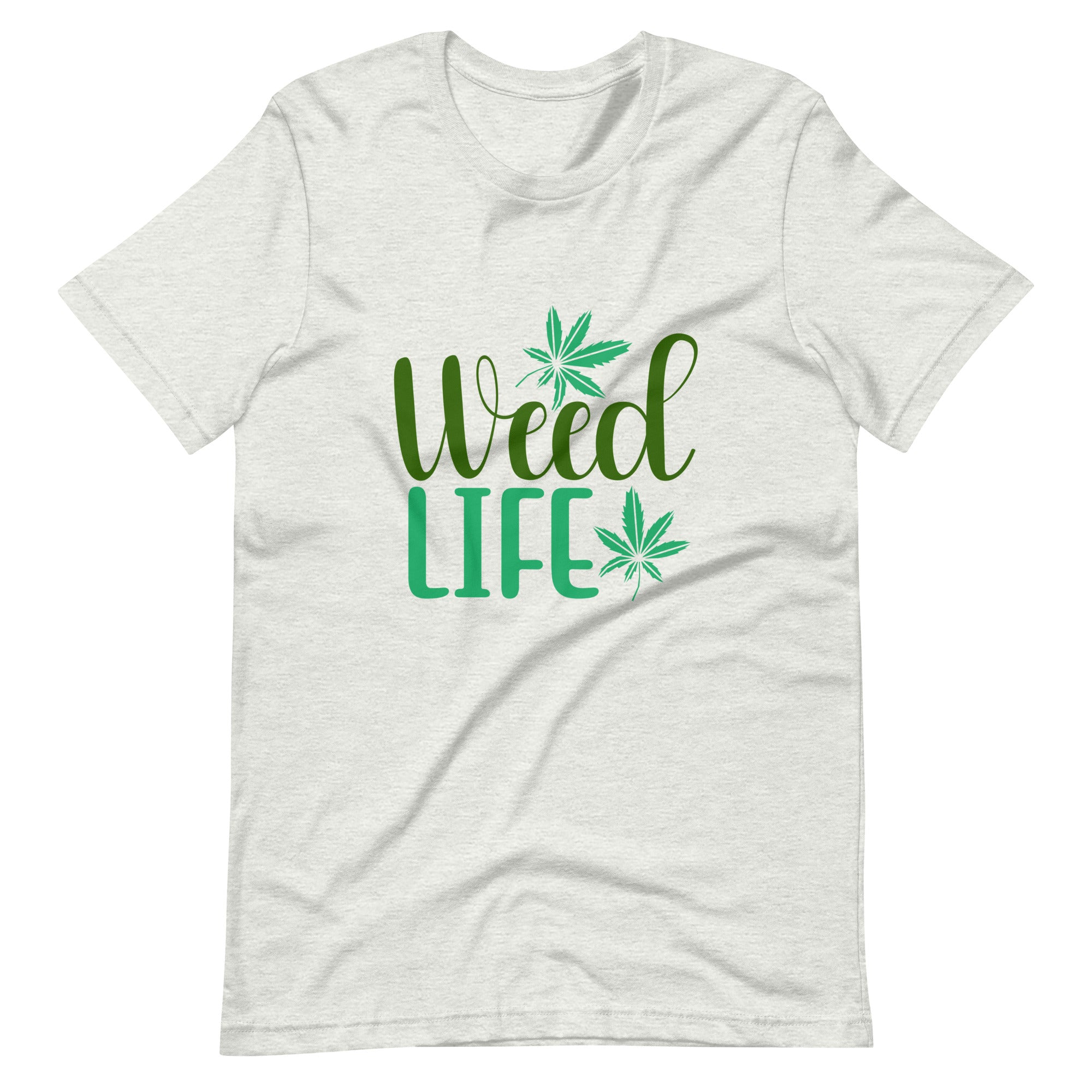 Weed Life t-shirt-Phoenix Styles