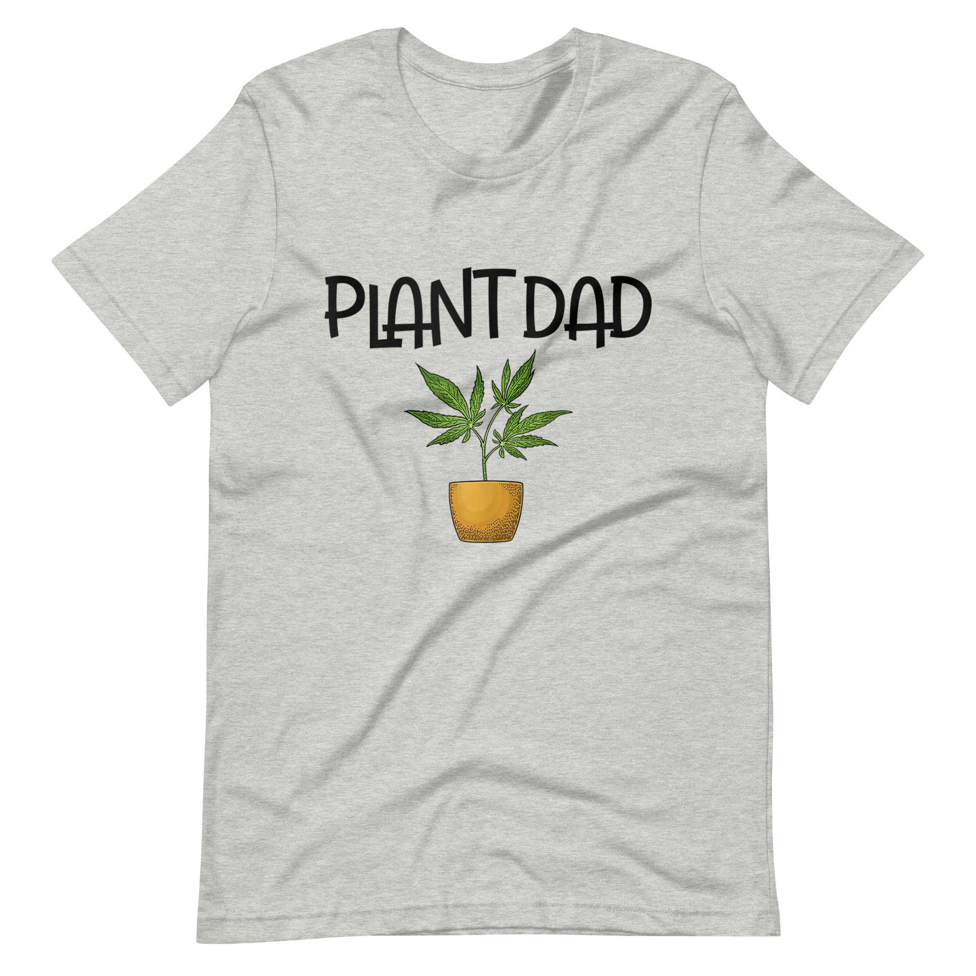 Plant-Dad-Cannabis-Weed-Drug-Marijuana t-shirt-Phoenix Styles