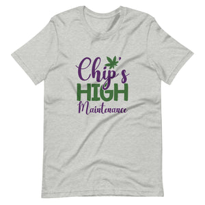 Chip's High Maintenance-t-shirt-Phoenix Styles