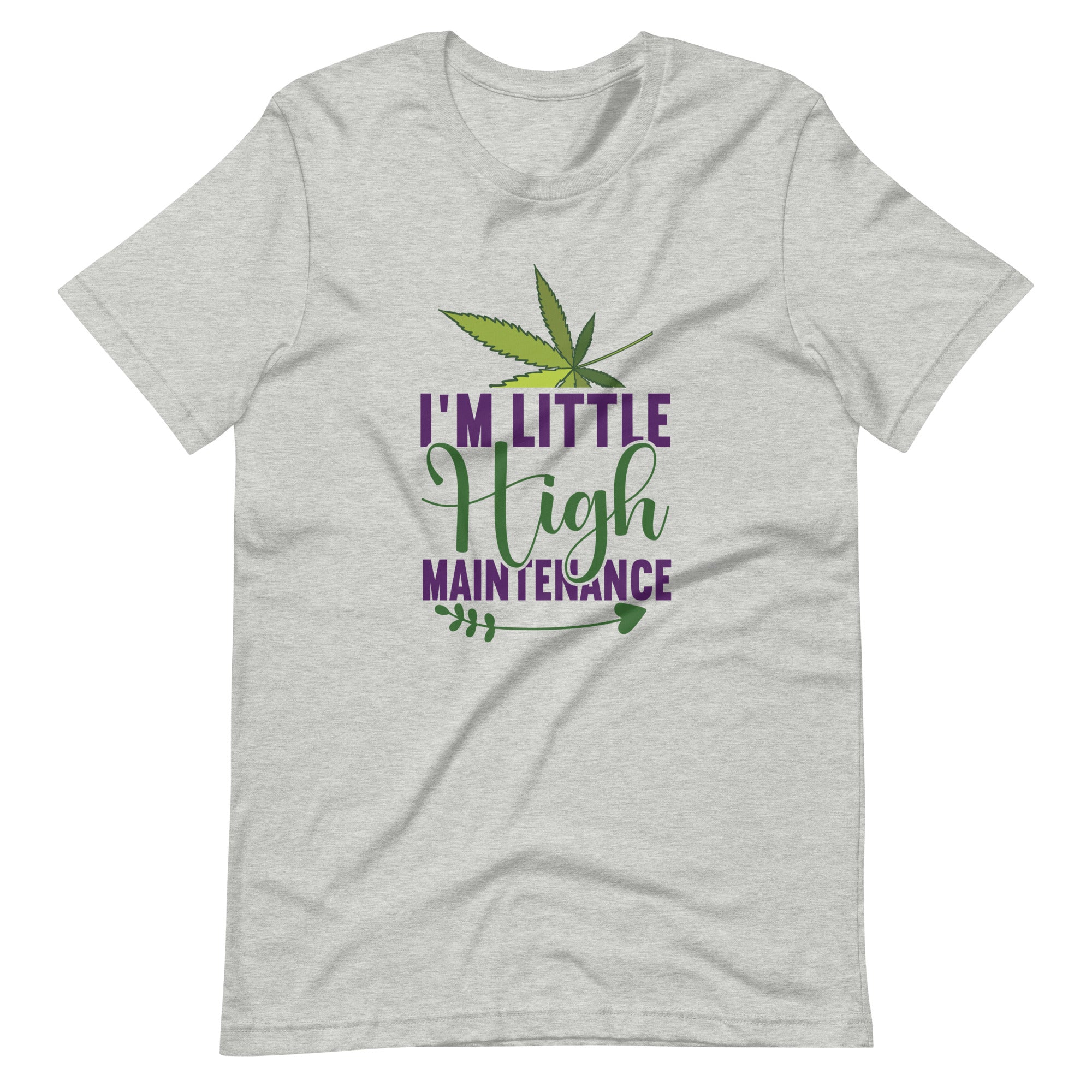 I'm Little High Maintenance Unisex t-shirt-Phoenix Styles