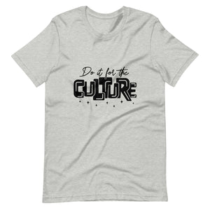 Do It For The Culture Black Print Unisex t-shirt-Phoenix Styles