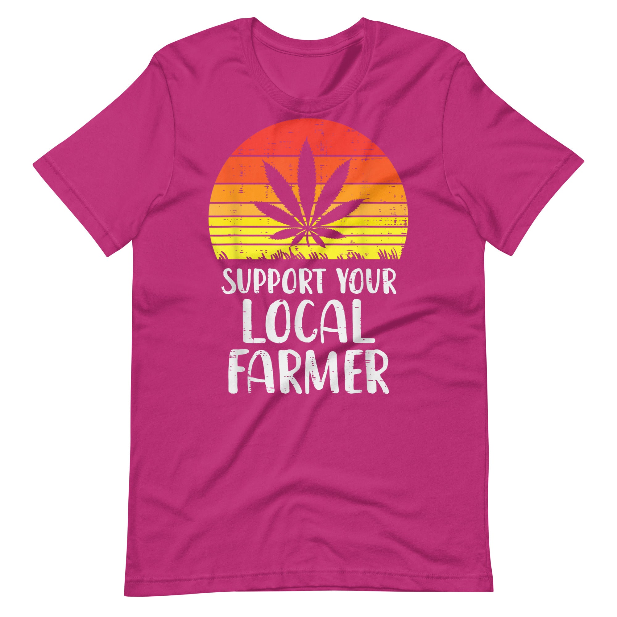 Local-Support-Farmer-Weed-Cannabis-Unisex t-shirt-Phoenix Styles