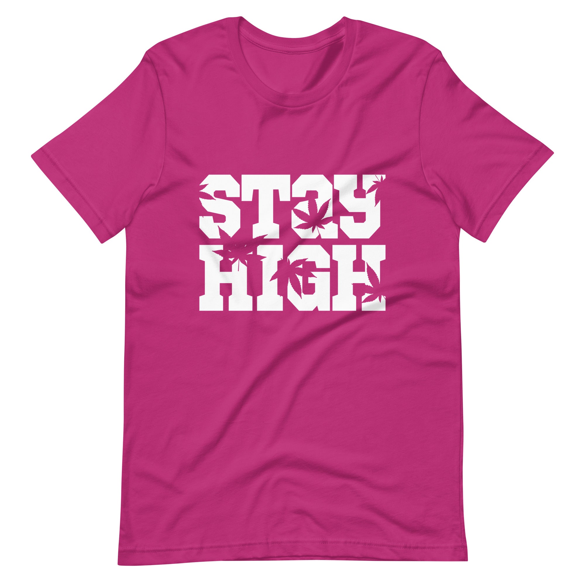 Stay High Unisex t-shirt-Phoenix Styles