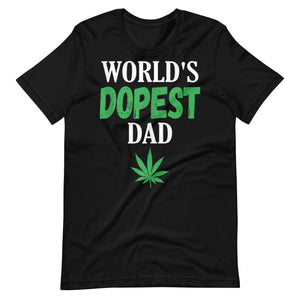 Worlds-Dopest-Dad-Weed-Marijuana-t-shirt-Phoenix Styles