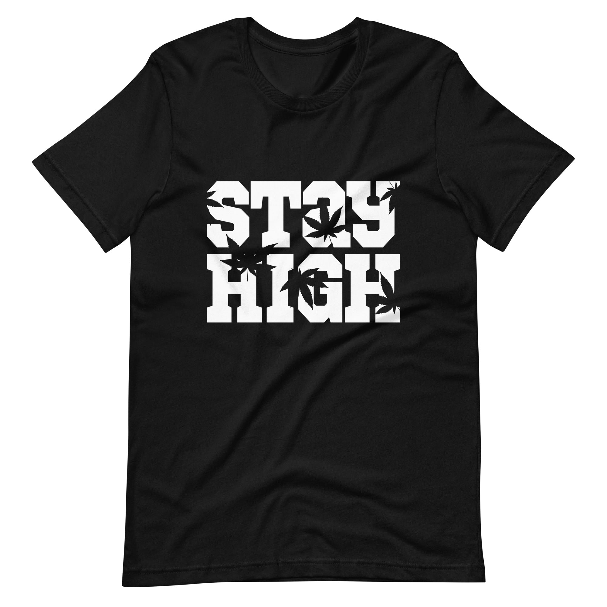 Stay High Unisex t-shirt-Phoenix Styles