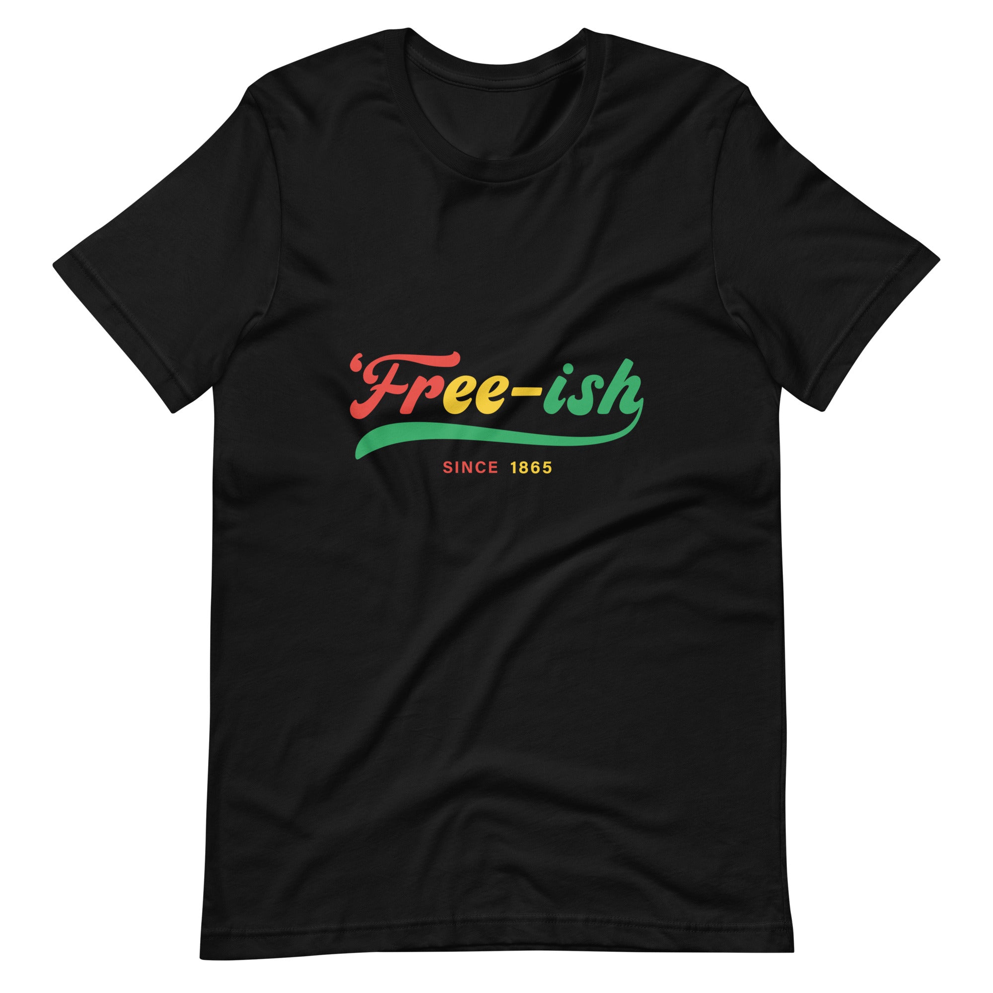 Free-Ish Color Print Unisex t-shirt-Phoenix Styles