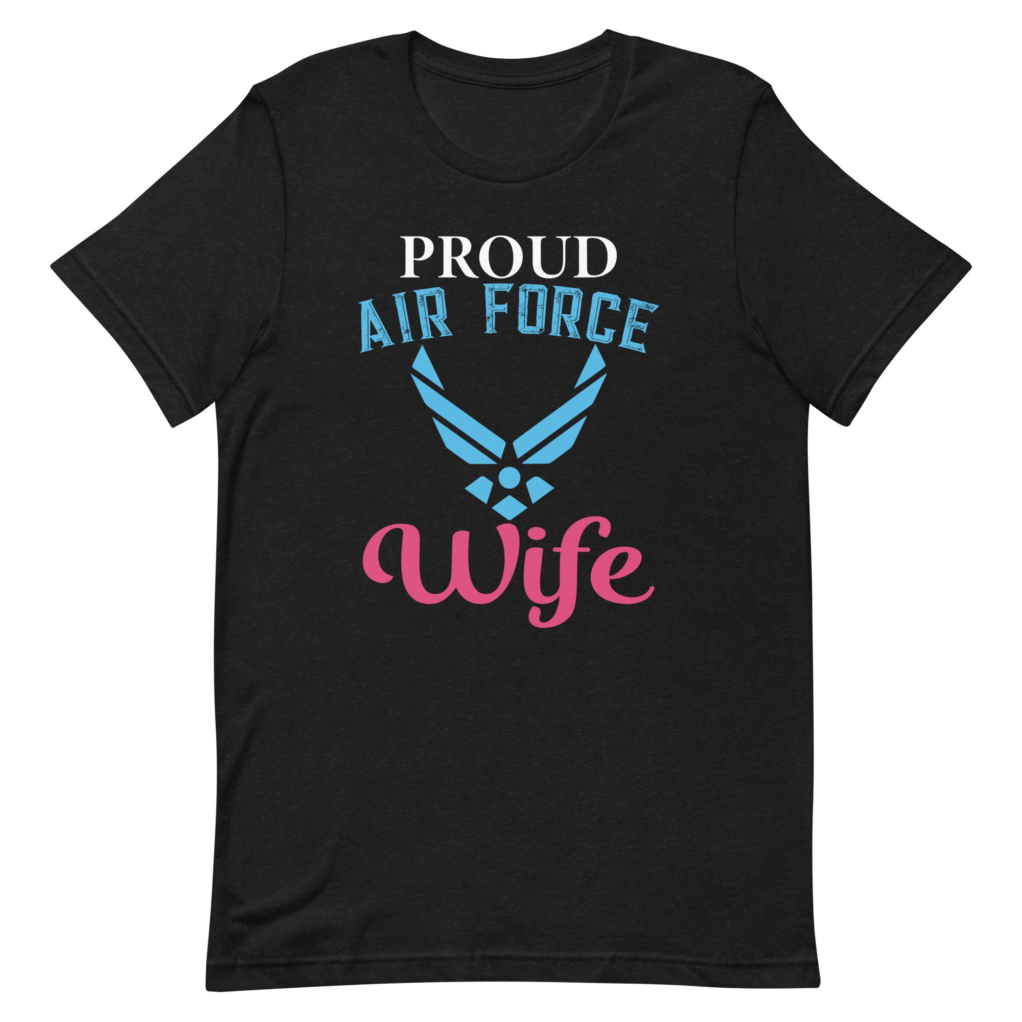 Proud Airforce Wife T-shirt-Phoenix Styles