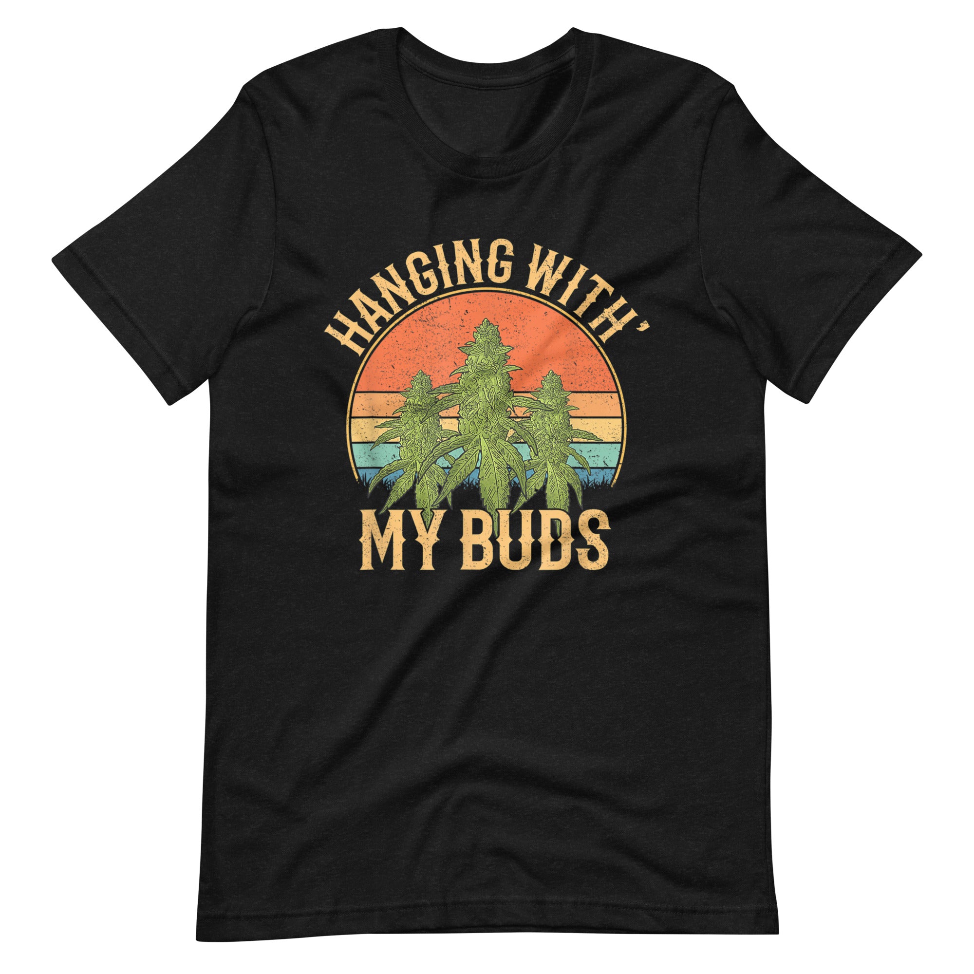 Hanging-With-My-Buds-retro-weed-Unisex t-shirt-Phoenix Styles