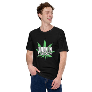 Quarantine & Evergreen Unisex t-shirt-Phoenix Styles