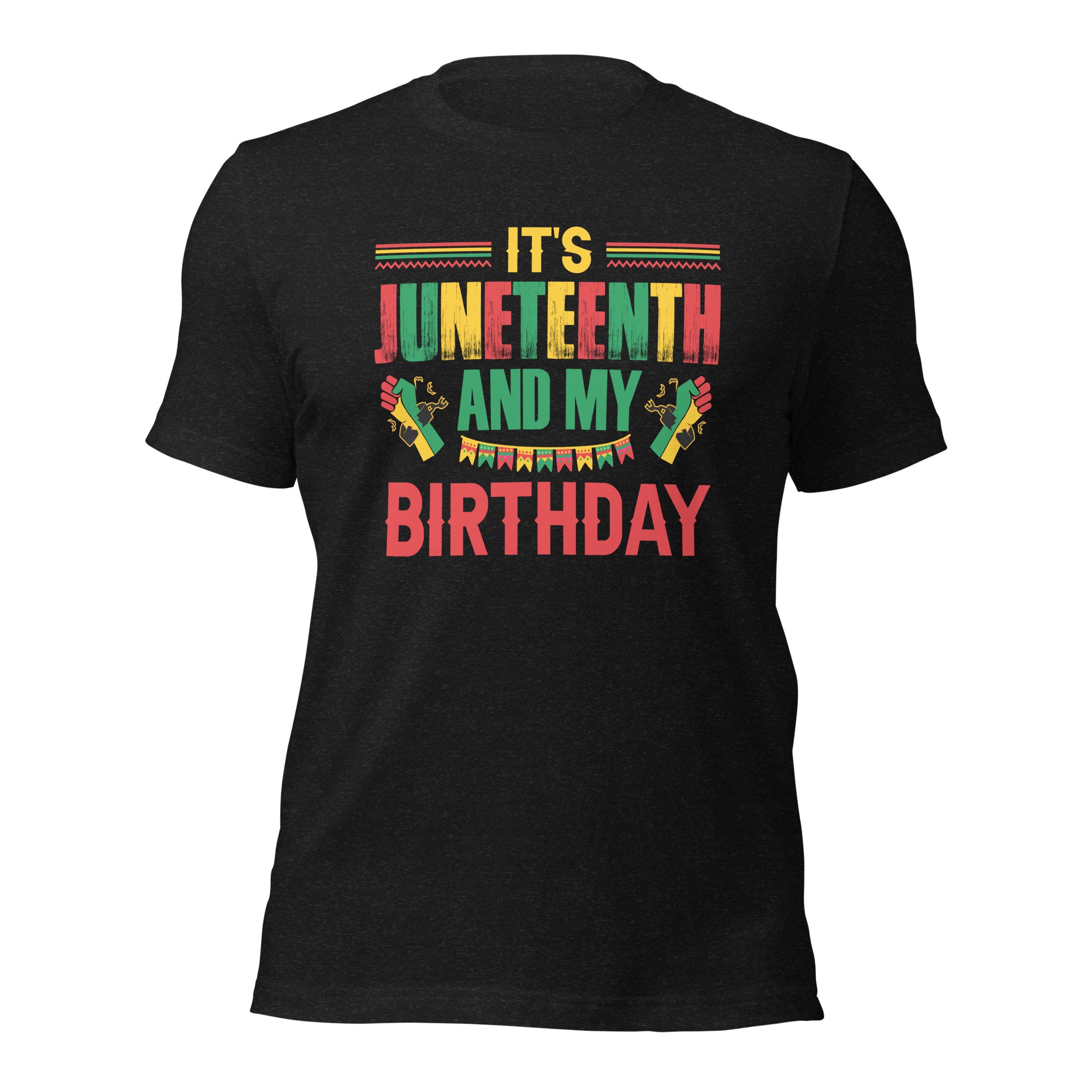 Juneteenth Birthday Unisex t-shirt-Phoenix Styles