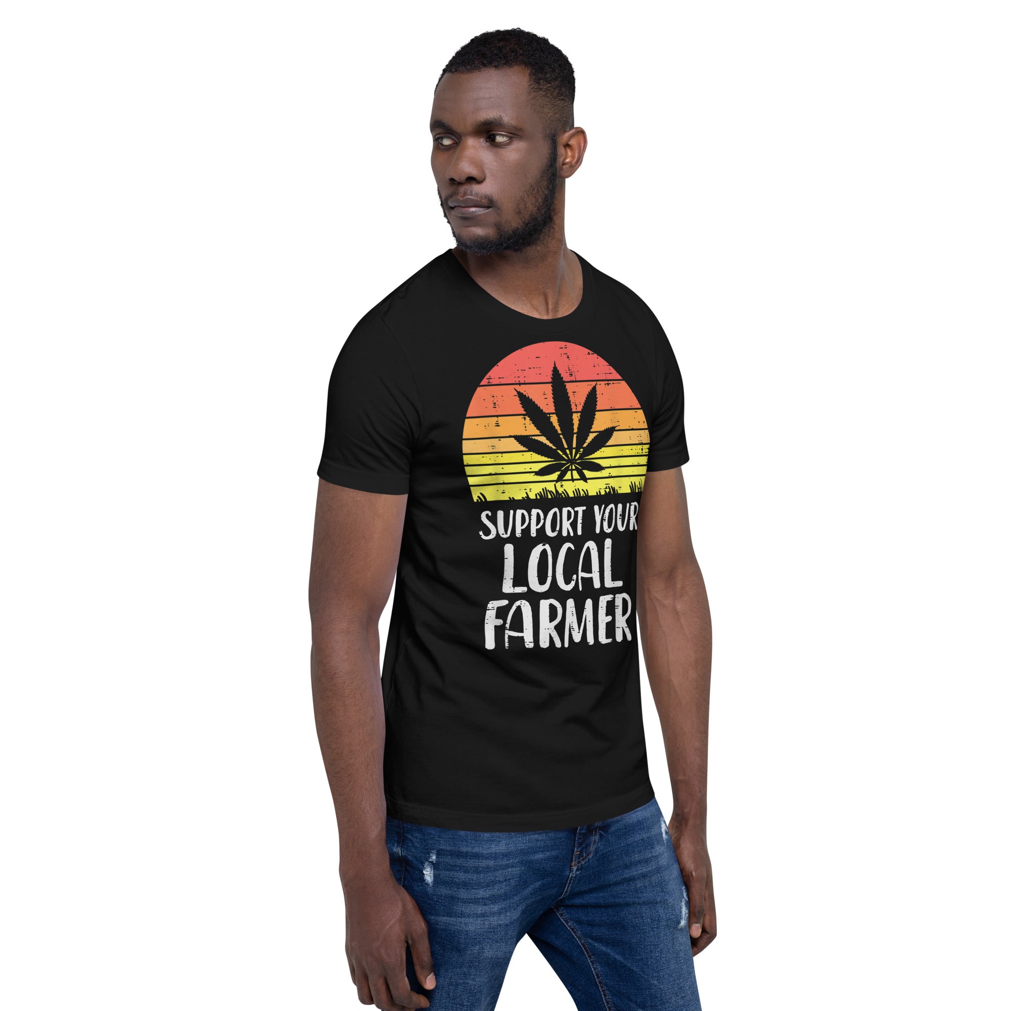 Local-Support-Farmer-Weed-Cannabis-Unisex t-shirt-Phoenix Styles