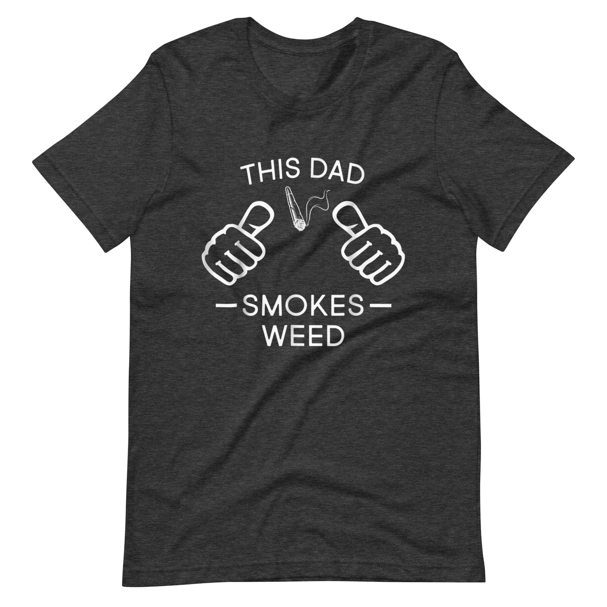 This-Dad-Smokes-Weed-Pro-Marijuana- t-shirt-Phoenix Styles