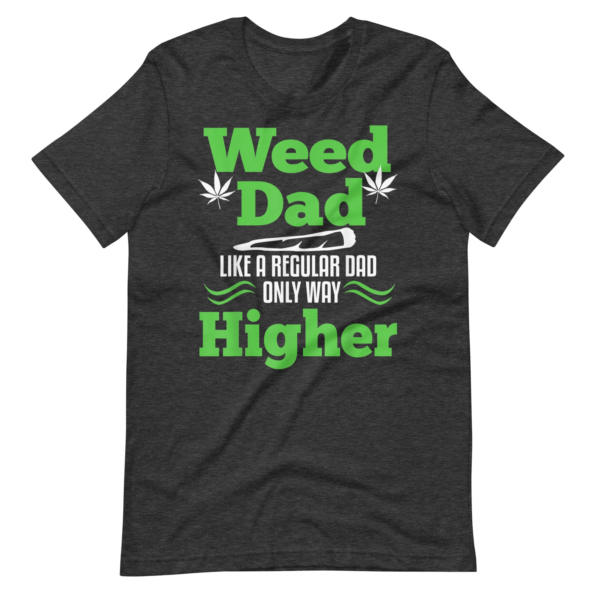 Dad-Weed-Marijuana- t-shirt-Phoenix Styles