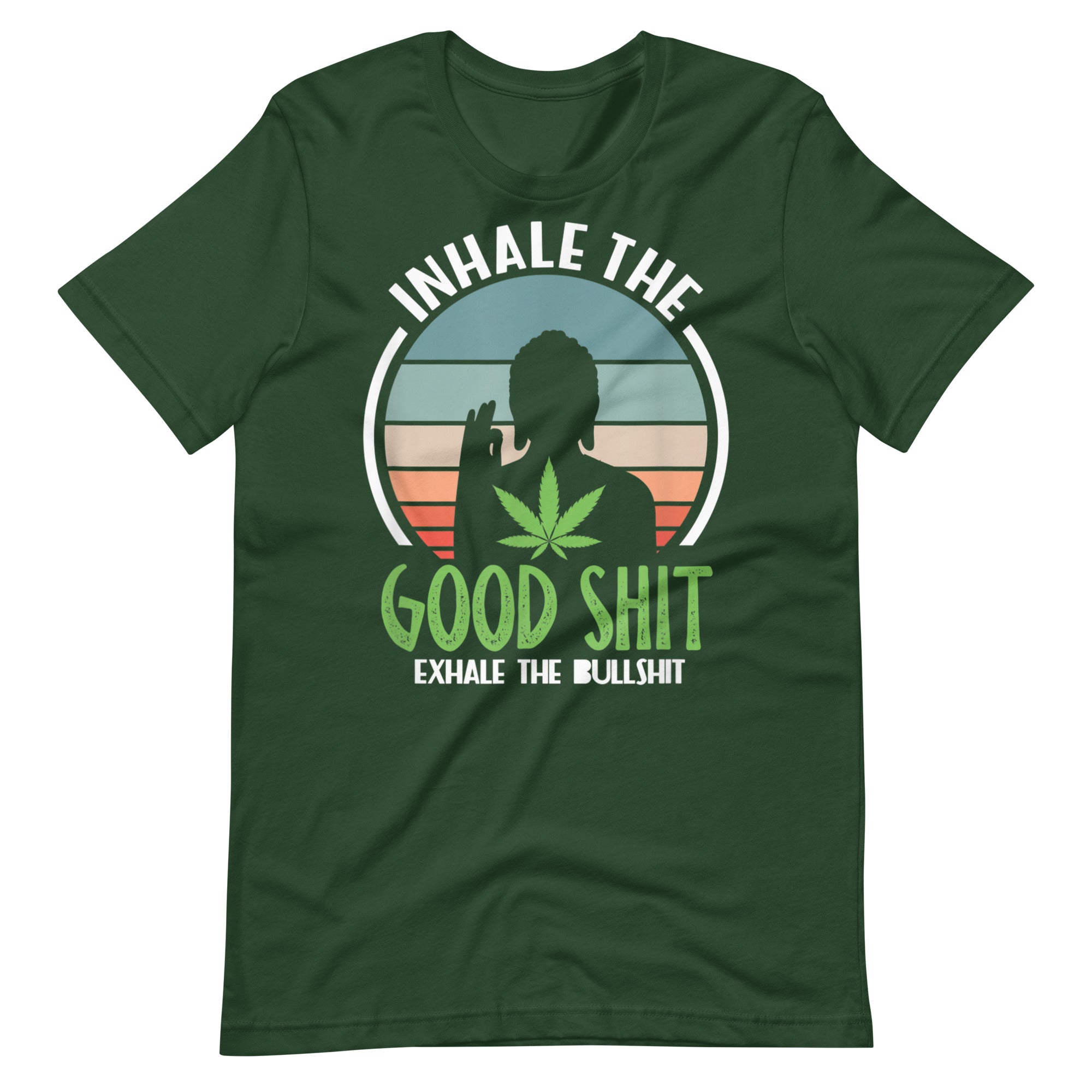 Exhale-the-bullshit-buddha-cannabis-Unisex t-shirt-Phoenix Styles