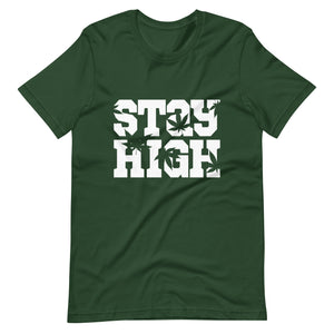 Stay High Unisex t-shirt-Phoenix Styles