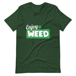 Enjoy Weed Unisex t-shirt-Phoenix Styles