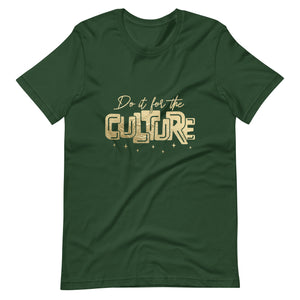 Do it for the Culture Gold Print Unisex t-shirt-Phoenix Styles