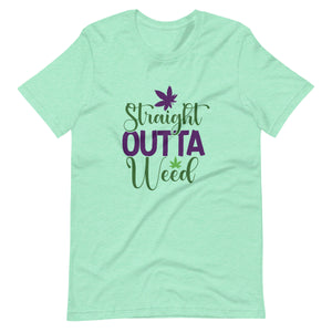 Straight Outta Weed Unisex t-shirt-Phoenix Styles