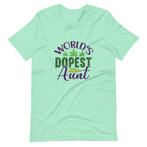 World's Dopest Aunt Unisex t-shirt-Phoenix Styles