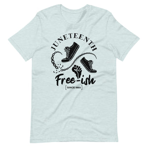 Juneteenth Free-Ish Black Print Unisex t-shirt-Phoenix Styles