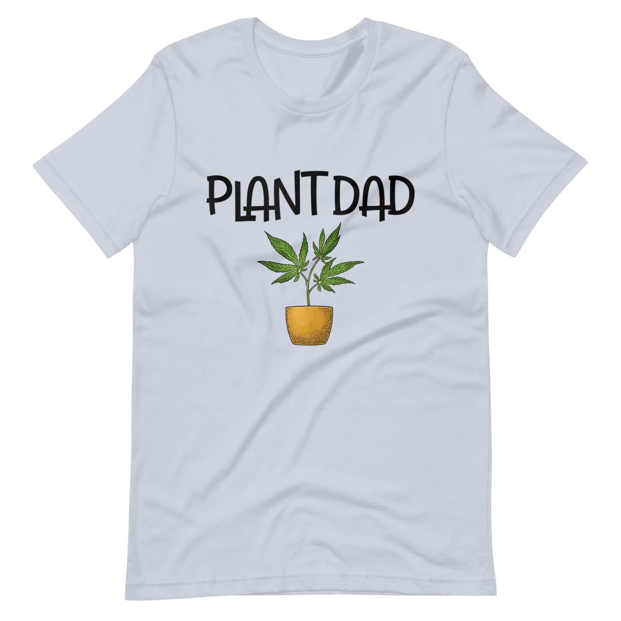 Plant-Dad-Cannabis-Weed-Drug-Marijuana t-shirt-Phoenix Styles