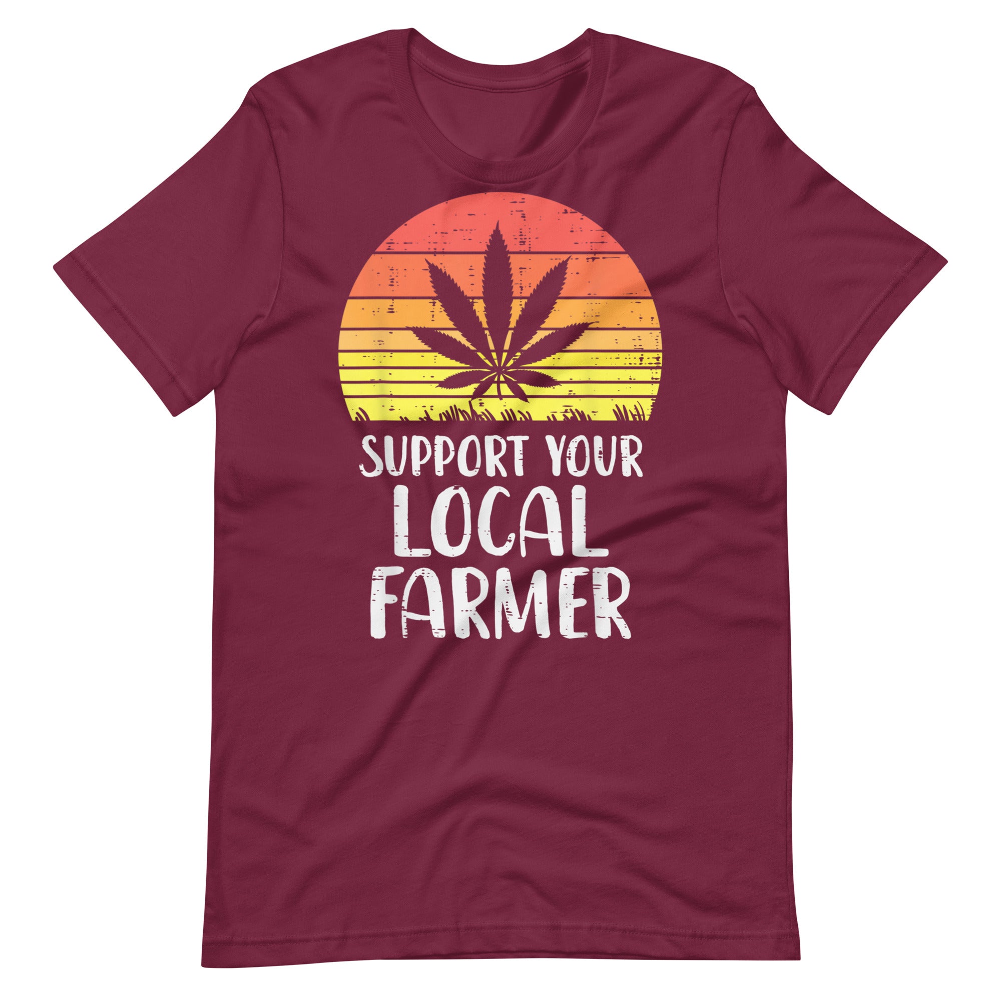 Local-Support-Farmer-Weed-Cannabis-Unisex t-shirt-Phoenix Styles