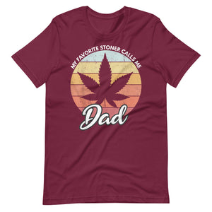 My-Favorite-Stoner-Calls-Me-Dad-t-shirt-Phoenix Styles