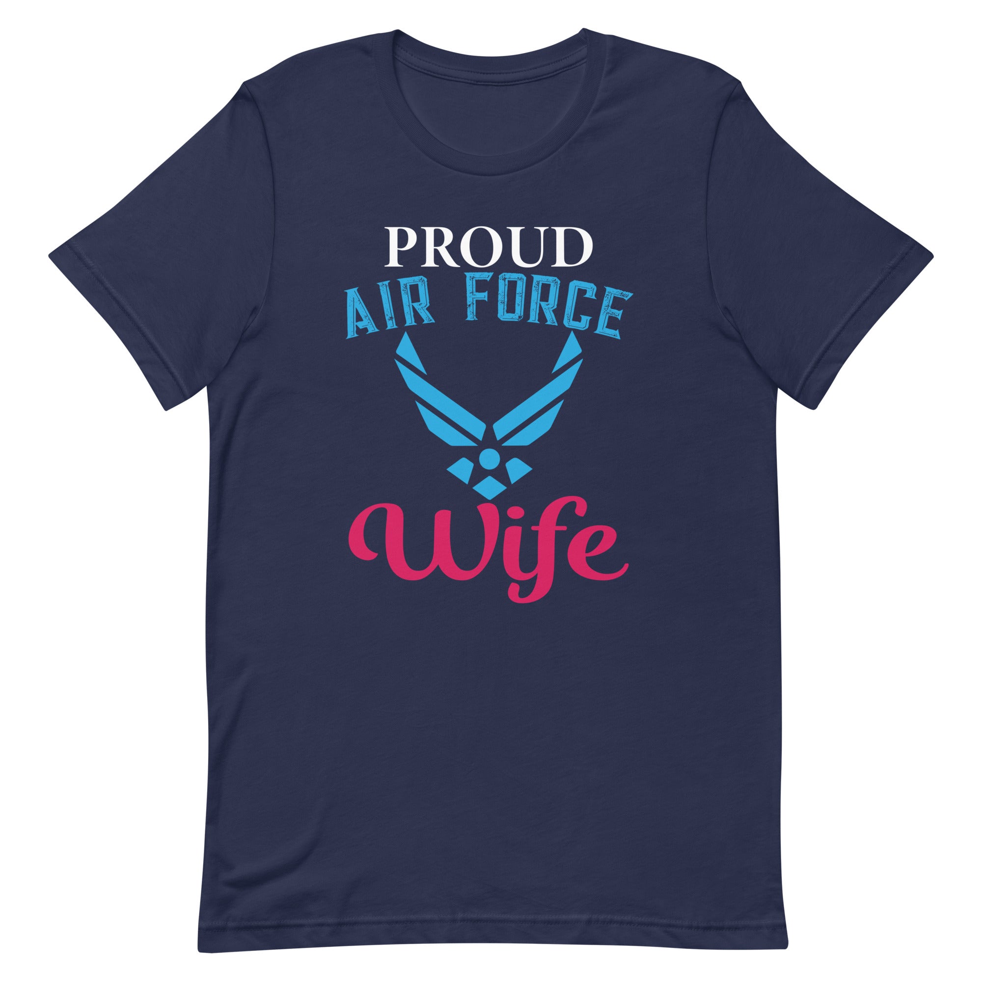 Proud Airforce Wife T-shirt-Phoenix Styles