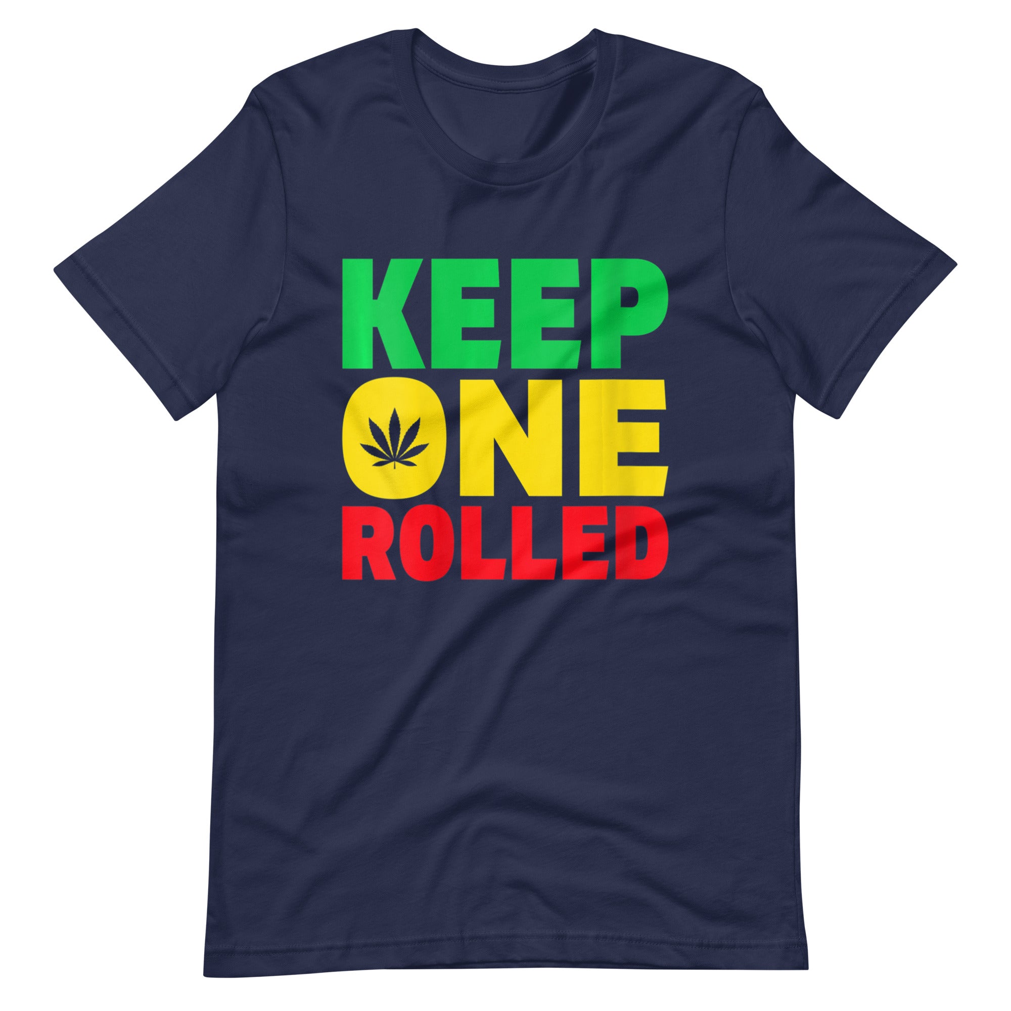 Keep-One-Rolled-Funny-Marijuana-Weed-Stoner-t-shirt-Phoenix Styles