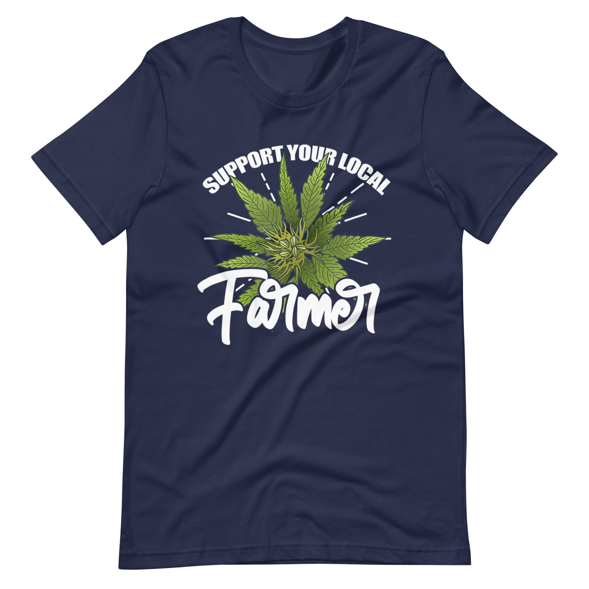 Support-Your-Local-Farmer-Weed- t-shirt-Phoenix Styles