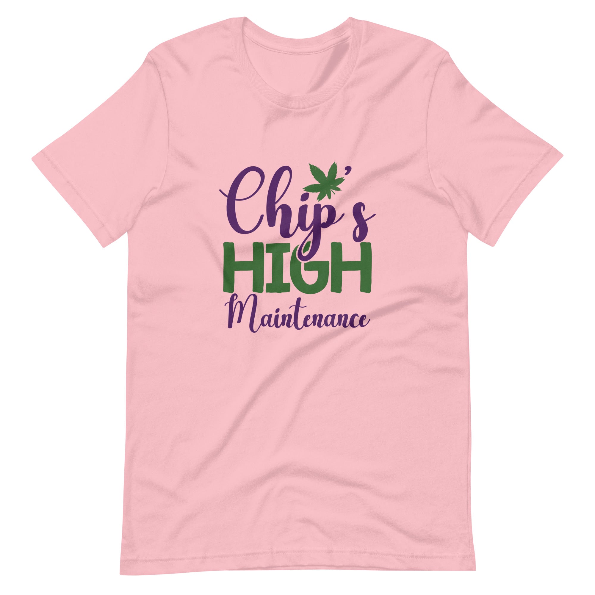 Chip's High Maintenance-t-shirt-Phoenix Styles