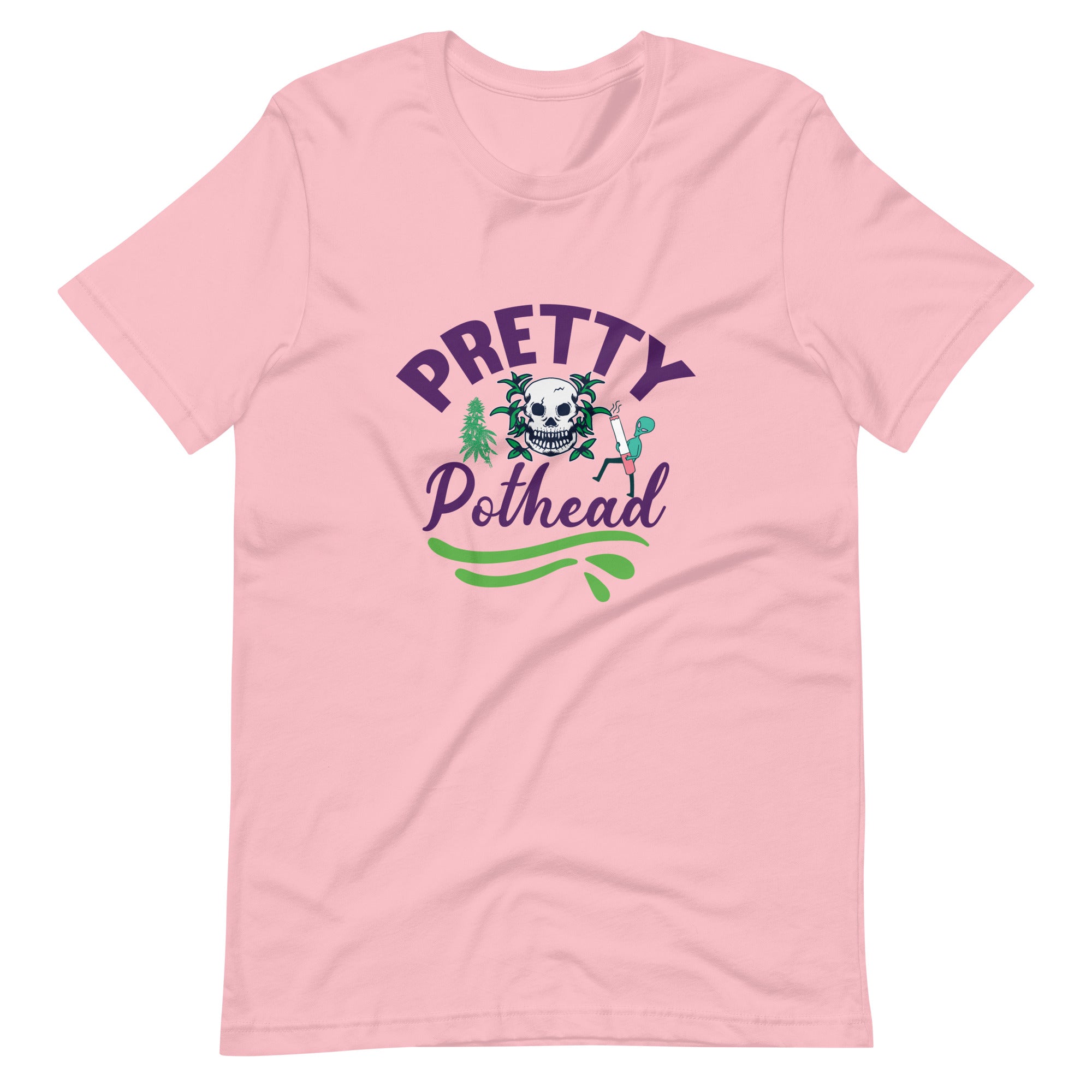 Pretty Pothead Unisex t-shirt-Phoenix Styles