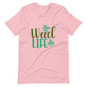 Weed Life t-shirt-Phoenix Styles