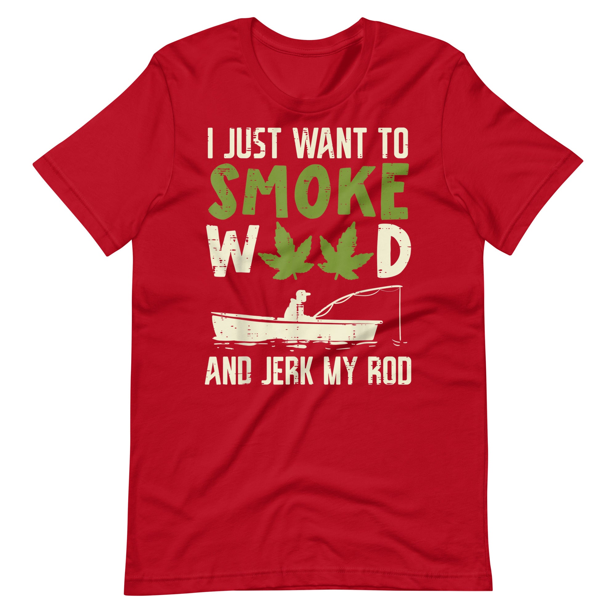 Smoke-Weed-And-Jerk-My-Rod-Fishing-Cannabis-420- t-shirt-Phoenix Styles