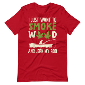 Smoke-Weed-And-Jerk-My-Rod-Fishing-Cannabis-420- t-shirt-Phoenix Styles