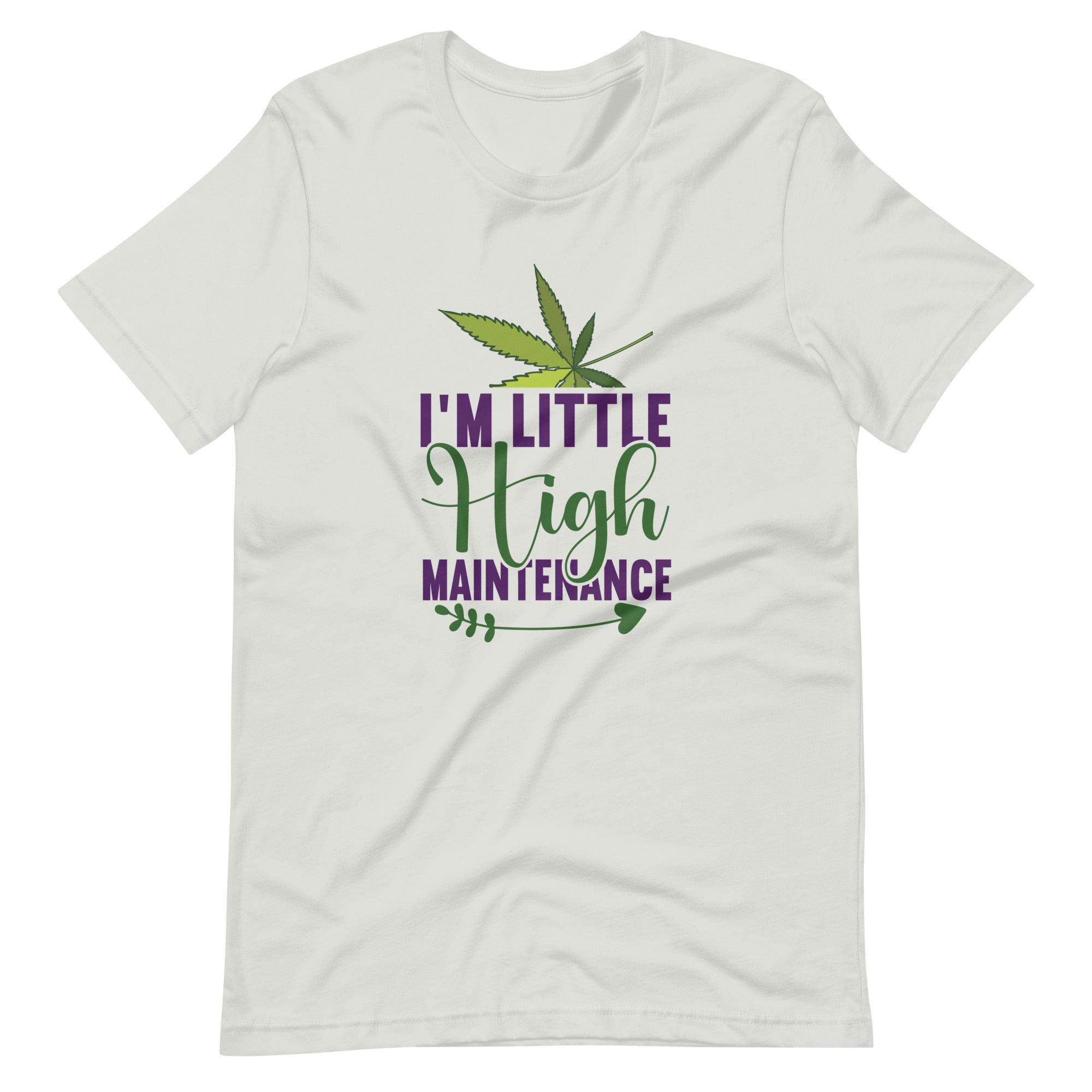 I'm Little High Maintenance Unisex t-shirt-Phoenix Styles