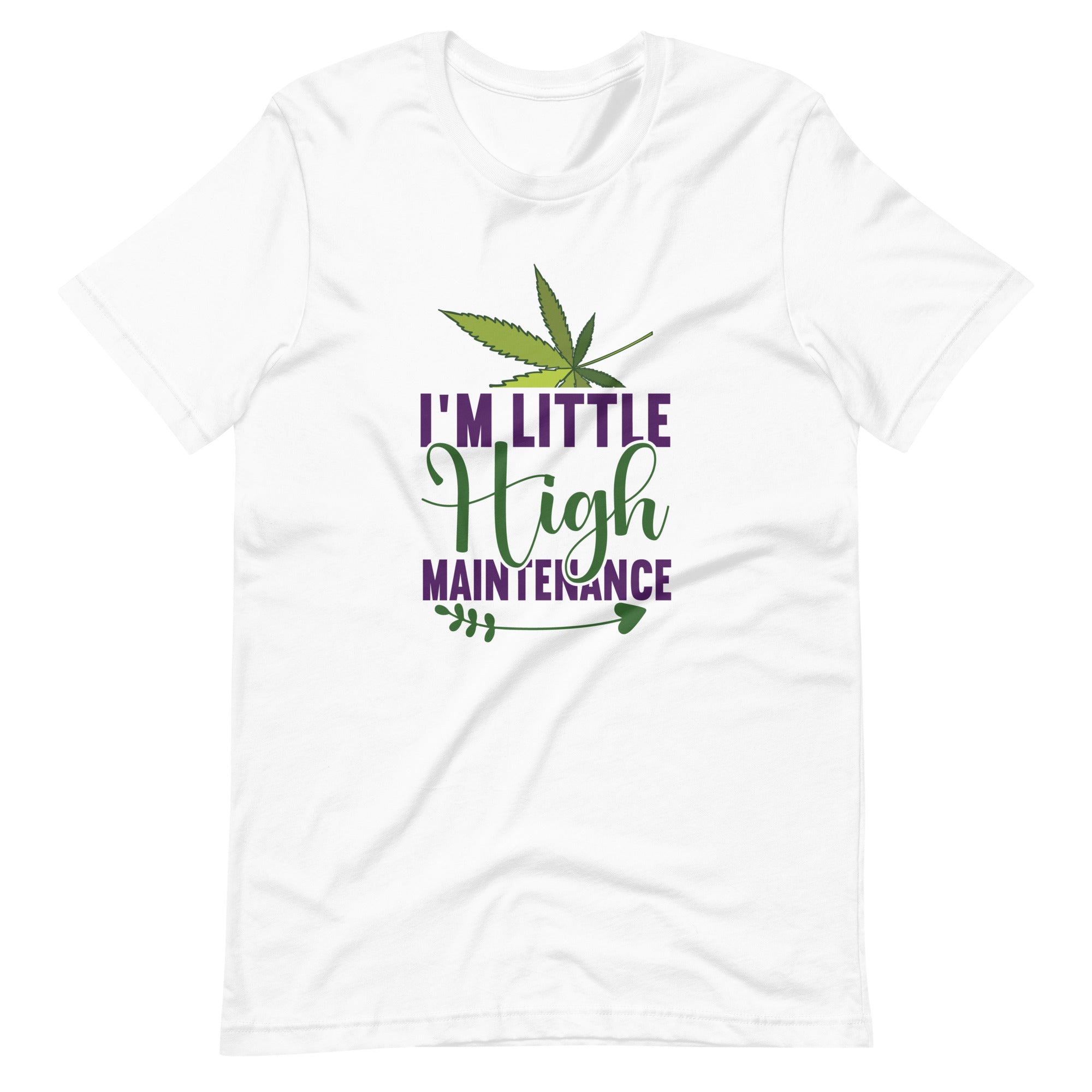 I'm Little High Maintenance Unisex t-shirt-Phoenix Styles