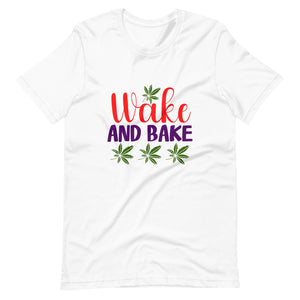 Wake And Bake t-shirt-Phoenix Styles