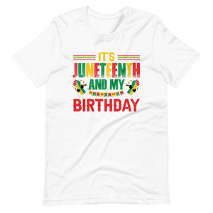 Juneteenth Birthday Unisex t-shirt-Phoenix Styles