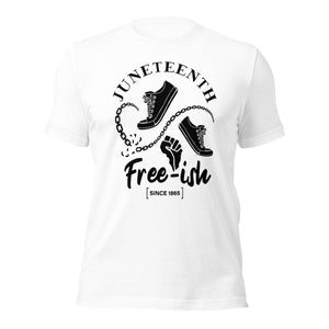 Juneteenth Free-Ish Black Print Unisex t-shirt-Phoenix Styles