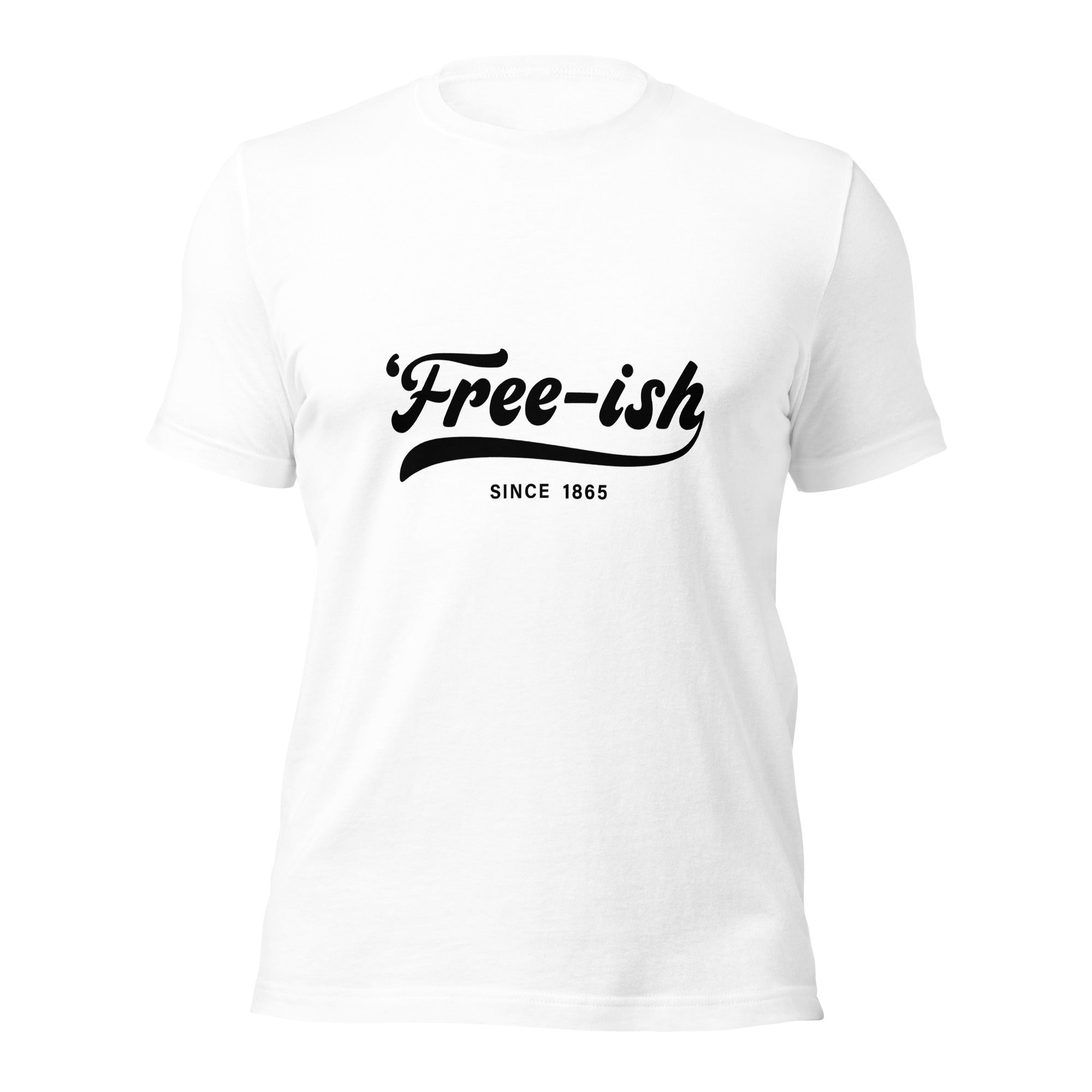 Free-Ish Black Print Unisex t-shirt-Phoenix Styles