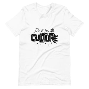 Do It For The Culture Black Print Unisex t-shirt-Phoenix Styles